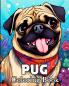 Pug Coloring Book