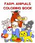 Farm Animals  Coloring Book