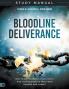 Bloodline Deliverance Study Manual