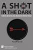 A Shot in the Dark