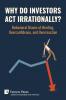Why Do Investors Act Irrationally? Behavioral Biases of Herding Overconfidence and Overreaction