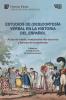 Estudios de (des)cortesía verbal en la historia del español