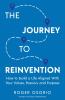 The Journey To Reinvention