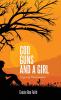 God Guns and a Girl