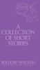 A Collection of Short Stories #4