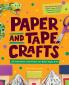 Paper and Tape Crafts