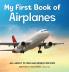 My First Book of Airplanes