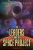 The Leaders and the Space Project