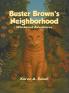 Buster Brown's Neighborhood