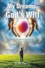 My Dreams God's Will