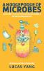 A Hodgepodge of Microbes