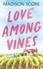 Love Among Vines