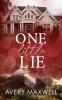 One Little Lie