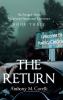 THE RETURN