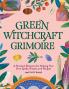 Green Witchcraft Grimoire