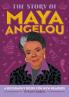 The Story of Maya Angelou