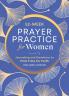 52-Week Prayer Practice for Women