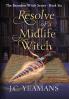 Resolve of a Midlife Witch