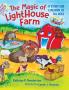 The Magic of LightHouse Farm