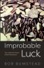 Improbable Luck