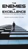 The Enemies of Excellence