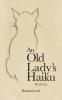 An Old Lady's Haiku with Cat