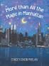 More than All the Magic in Manhattan