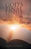 GOD'S FINAL EPISTLE TO THE CHRISTIAN CHURCH