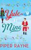 Yule Be Mine (Hardcover)