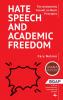 Hate Speech and Academic Freedom