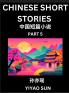 Chinese Short Stories (Part 5)- Learn Must-know and Famous Chinese Stories Chinese Language & Culture HSK All Levels Easy Lessons for Beginners English and Simplified Chinese Character Edition