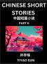Chinese Short Stories (Part 6)- Learn Must-know and Famous Chinese Stories Chinese Language & Culture HSK All Levels Easy Lessons for Beginners English and Simplified Chinese Character Edition