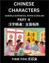 Learn Reading Chinese Characters (Part 6) - A Beginner's Guide to Mastering Mandarin Chinese Language History and Culture; Learn Simplified Characters with Example Sentences Vocabulary Words Pinyin & English Kids Teens Young and Adults Easy Lesso
