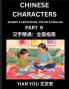 Fluently Reading Chinese Characters (Part 9) - A Beginner's Guide to Self-learn and Mastering Mandarin Chinese Language History and Culture; Learn Simplified Characters with Example Sentences Vocabulary Words Pinyin & English Kids Teens Young and