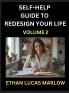 Self-help Guide to Redesign Your Life (Part 2)