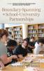 Boundary-Spanning in School-University Partnerships