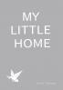 MY LITTLE HOME