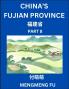 China's Fujian Province (Part 8)- Learn Chinese Characters Words Phrases with Chinese Names Surnames and Geography