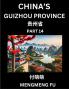 China's Guizhou Province (Part 14)- Learn Chinese Characters Words Phrases with Chinese Names Surnames and Geography