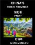 China's Hubei Province (Part 7)- Learn Chinese Characters Words Phrases with Chinese Names Surnames and Geography