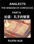 Confucius Analects for Kids (Part 8) - Discover Chinese Language and Culture by Learning Ancient Confucian Philosophy A Beginners to Mandarin Easy Lessons on the Wisdom of Confucius Simplified Characters with English for Chinese Reading Practice HSK A