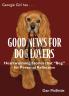 Good News for Dog Lovers
