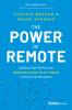 The Power of Remote