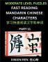 Moderate Puzzles to Read Chinese Characters (Part 11) - Learn to Recognize Simplified Mandarin Chinese Characters by Solving Characters Activities HSK All Levels
