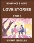 Romance & Love (Part 4) - Echoes of Romance A Treasure Trove of Timeless Fictional Short Stories