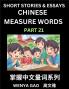 Chinese Measure Words (Part 22)- Learn Chinese Language and Culture by  Reading Stories Made of Chinese Liangci Quantifiers Simple & Easy Mandarin Chinese Lessons for Beginners