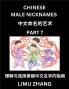 Chinese Male Nicknames (Part 7)- Find Perfect Names for Babies Young Teens Adults Discover Mandarin Chinese Language Culture Pinyin English Characters with a Book Series on Chinese Names for Boys
