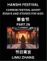 Chinese Traditional Festival Short Essays and Stories for Kids (Vol 2)- Chinese Hanshi Festival Fast Learn Mandarin Chinese Language History and Culture with Traditional Chinese Festivals Simple and Easy Lessons for Students of HSK All Levels Beginner