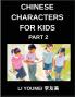 Chinese Characters for Kids (Part 2)- Chinese Made Easy Test Series for Kids & Beginners-Reading Simplified Characters Mind Games HSK All Levels