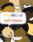 The ABCs of Self-Esteem